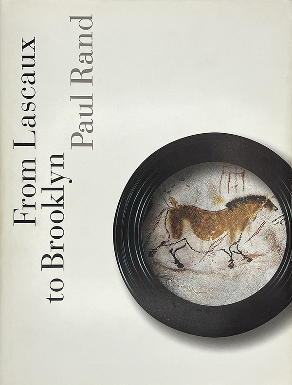 Cover of "From Lascaux to Brooklyn" by Paul Rand