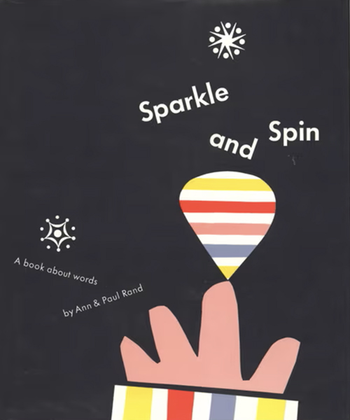 Cover of "Sparkle and Spin" by Ann and Paul Rand