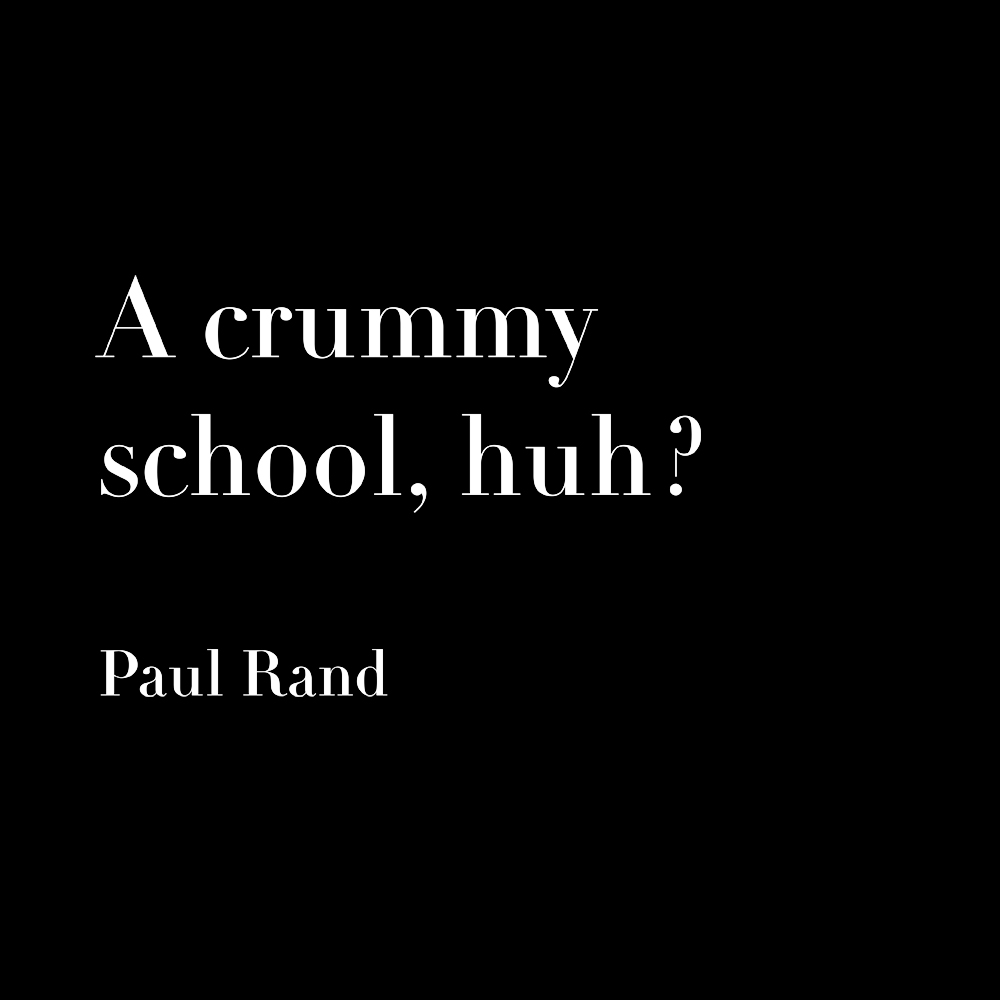 A quote by Paul Rand