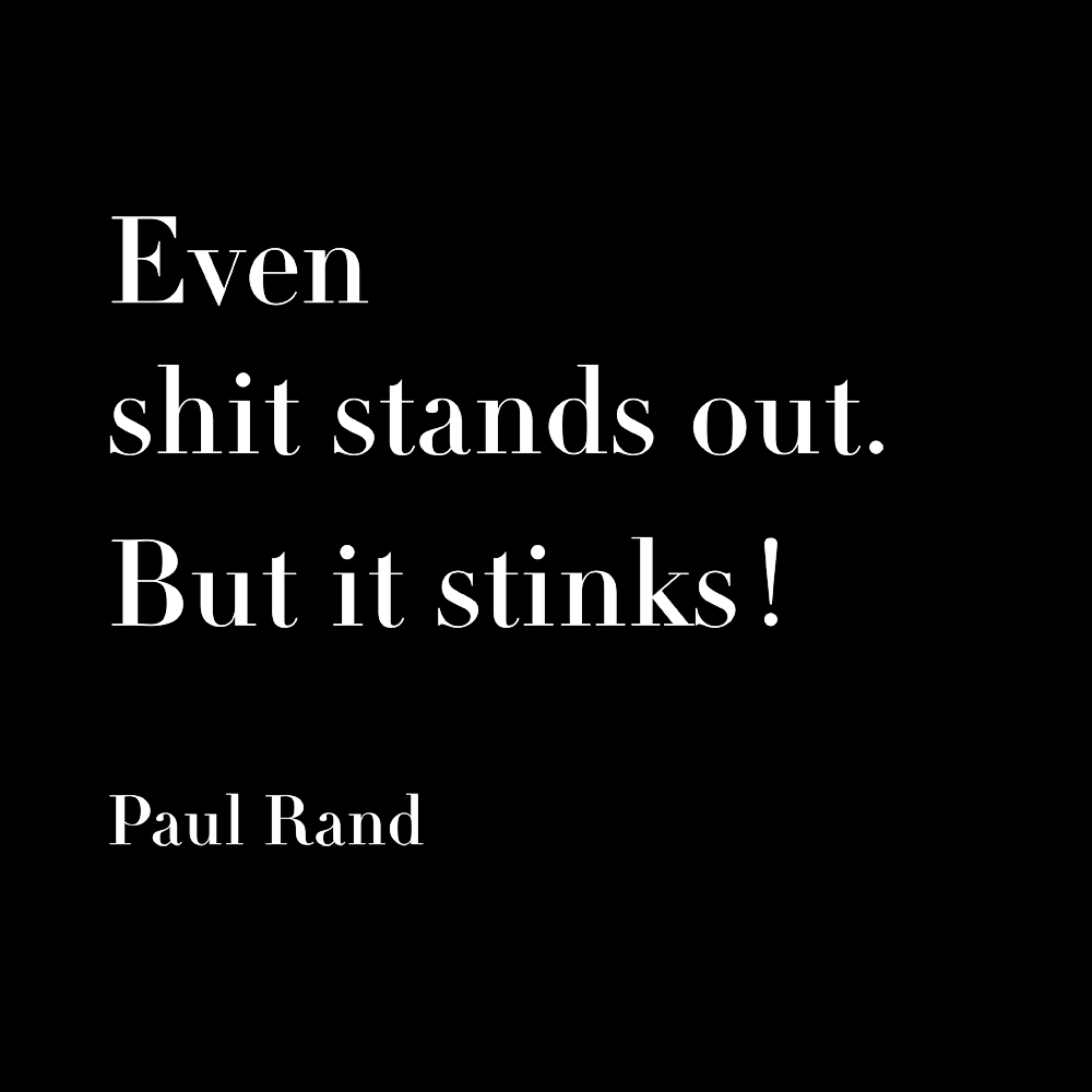 A quote by Paul Rand